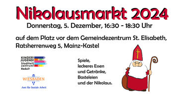 Nikolausmarkt 2024 Gemeindezentrum St. Elisabeth . Mainz-Kastel Donnerstag, 5. Dezember 2024