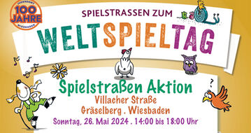 Spielstraßen Aktion ...auf dem Gräselberg ...zum internationalen Weltspieltag Sonntag, 26. Mai 2024