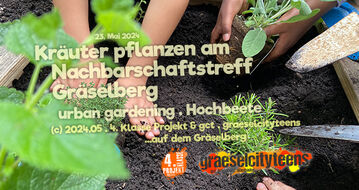 Kräuter pflanzen am Nachbarschaftstreff Gräselberg urban gardening . Hochbeete 23. Mai 2024