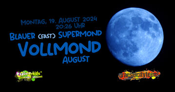 Blauer (fast) Supermond 2024 Vollmond im August 19. August 2024