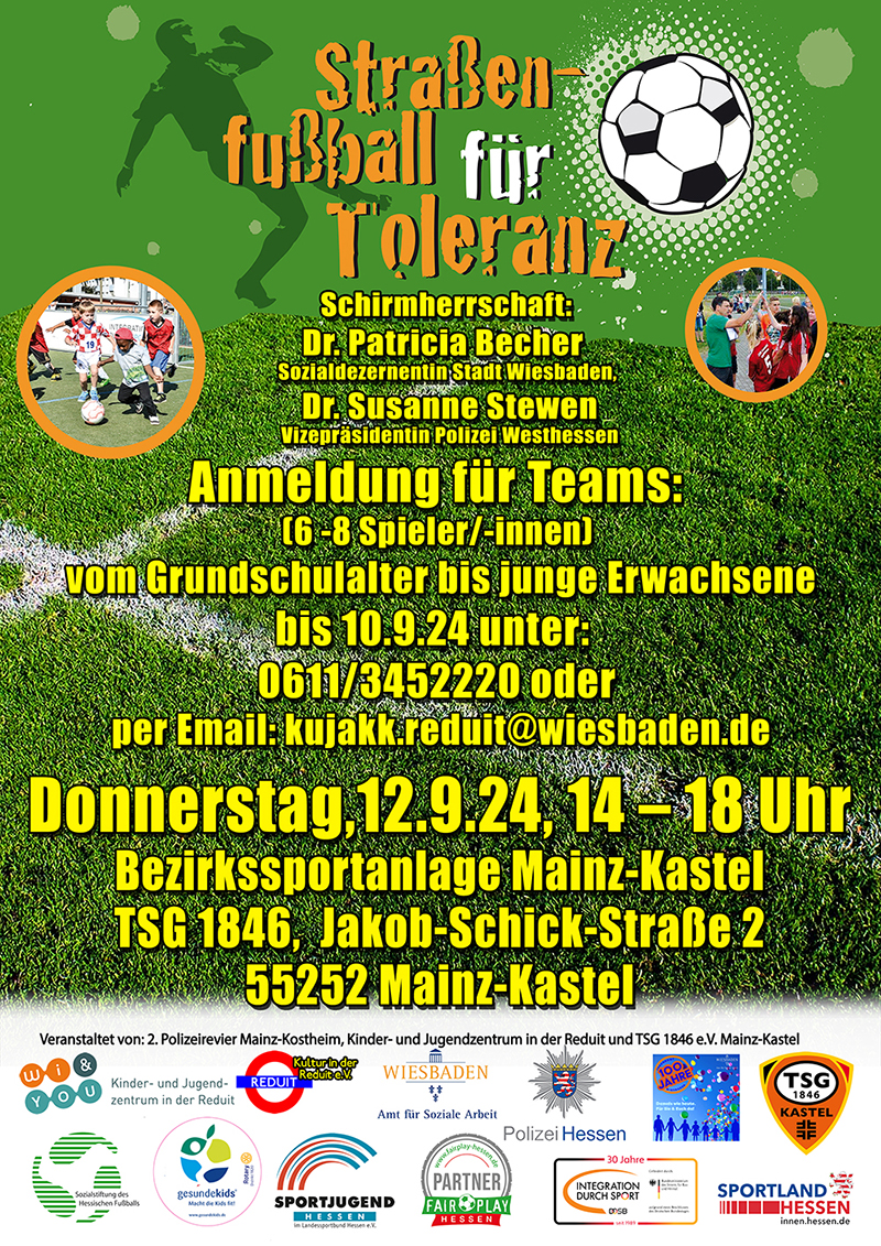 StraÃŸenfuÃŸball  fÃ¼r Toleranz . Mainz-Kastel . Bezirkssportanlage Mainz-Kastel . Donnerstag, 12. September 2024 . Mainz-Kastel . kujakk . Kinder- und Jugendzentrum in der Reduit . Mainz-Kastel