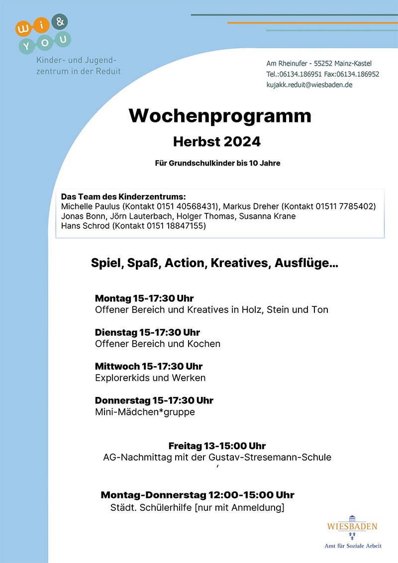 Wochenprogramm Herbst 2024 . FÃ¼r Grundschulkinder bis 10 Jahre . 26. August 2024 . kujakk . Kinder- und Jugendzentrum in der Reduit . Mainz-Kastel