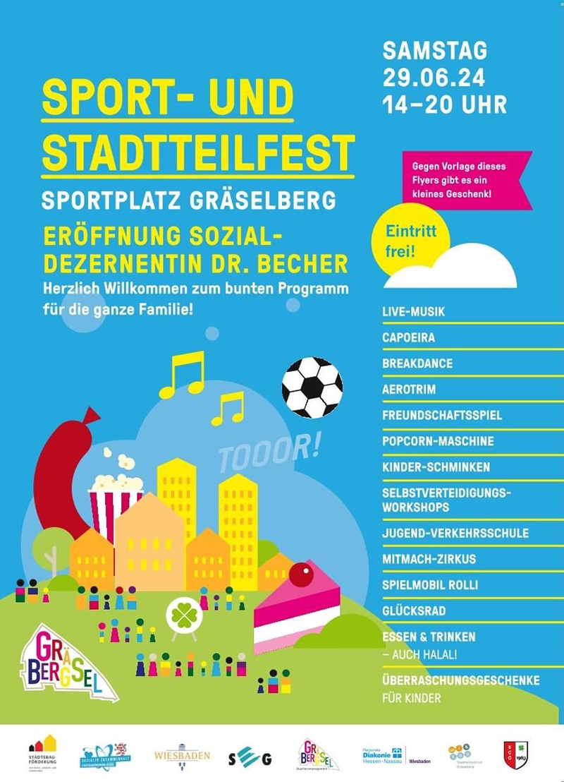 Sport- und Stadtteilfest GrÃ¤selberg 2024 . ...und das Stadtteilzentrum GrÃ¤selberg ist auch mit dabei! . 29. Juni 2024 . Stadtteilzentrum GrÃ¤selberg . Wiesbaden